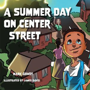 A Summer Day on Center Street