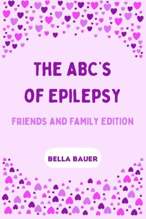 The ABC'S of Epilepsy - Book 2